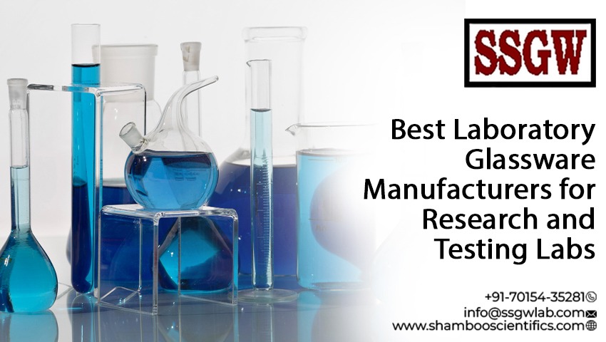 Best Laboratory Glassware Manufacturers for Research and Testing Labs